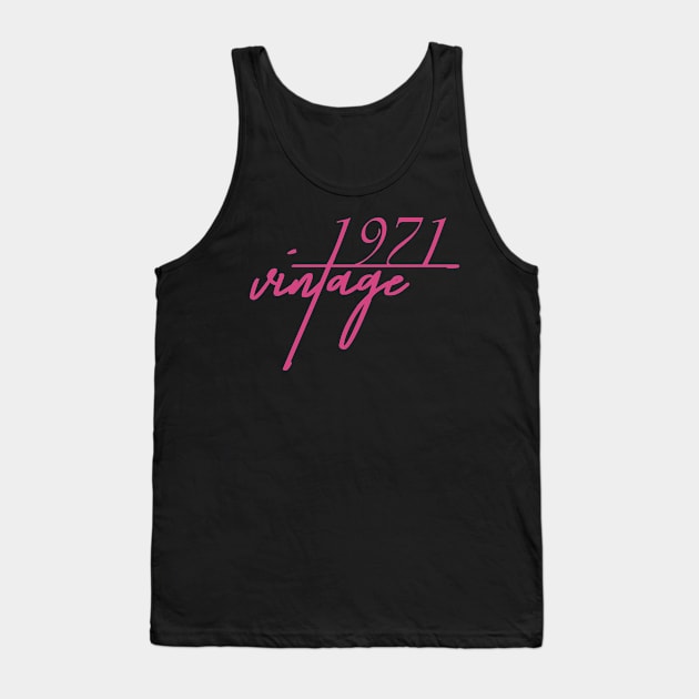 1971 Vintage. 50th Birthday Cool Gift Idea Tank Top by FromHamburg